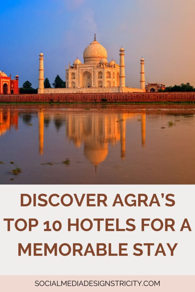 Explore Agra's top 10 hotels offering luxurious stays, exceptional service, and unforgettable experiences for every traveler.