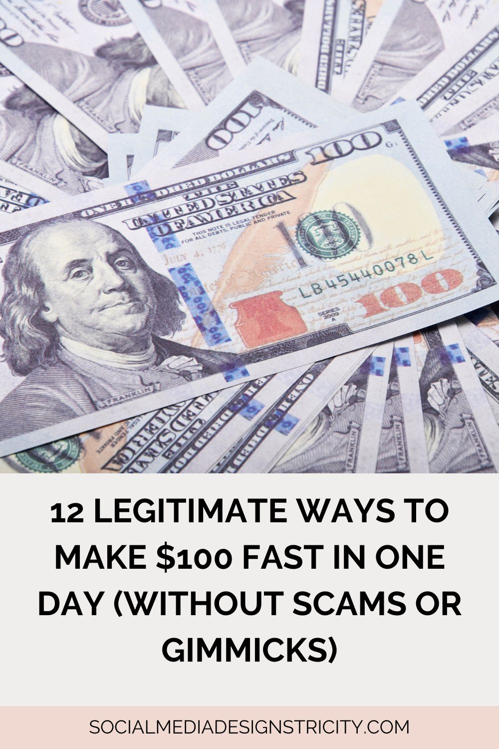 12 Legitimate Ways to Make $100 Fast in One Day (Without Scams or Gimmicks)