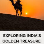 Exploring India’s Golden Treasure: The Thar Desert
