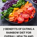 Benefits of a rainbow diet for health