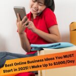 7 Best Online Business Ideas You MUST Start in 2025! I Make Up to $1000Day